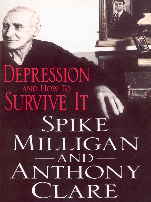 Title details for Depression and How to Survive It by Anthony Clare - Available